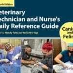 Veterinary Technician and Nurse’s Daily Reference Guide: Canine and Feline 4th Edition PDF
