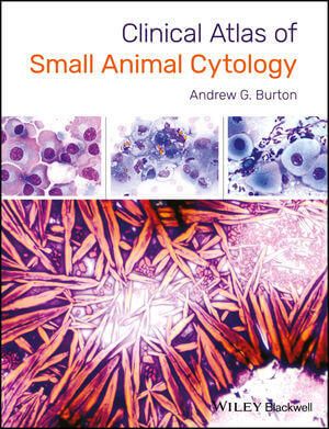 Clinical Atlas of Small Animal Cytology Pdf