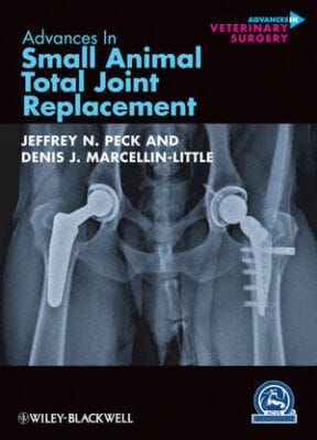 Advances in Small Animal Total Joint Replacement PDF