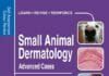 Small Animal Dermatology- Advanced Cases: Self-Assessment Color Review PDF