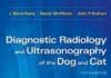 Diagnostic Radiology and Ultrasonography of the Dog and Cat 5th Edition