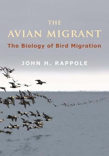 The Avian Migrant: The Biology of Bird Migration PDF