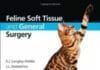 Feline Soft Tissue and General Surgery PDF Book