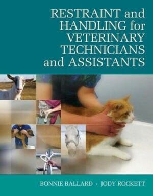 Restraint and Handling for Veterinary Technicians and Assistants PDF