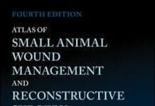 Atlas of Small Animal Wound Management and Reconstructive Surgery 4th Edition PDF