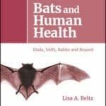 bats-and-human-health-ebola,-sars,-rabies-and-beyond