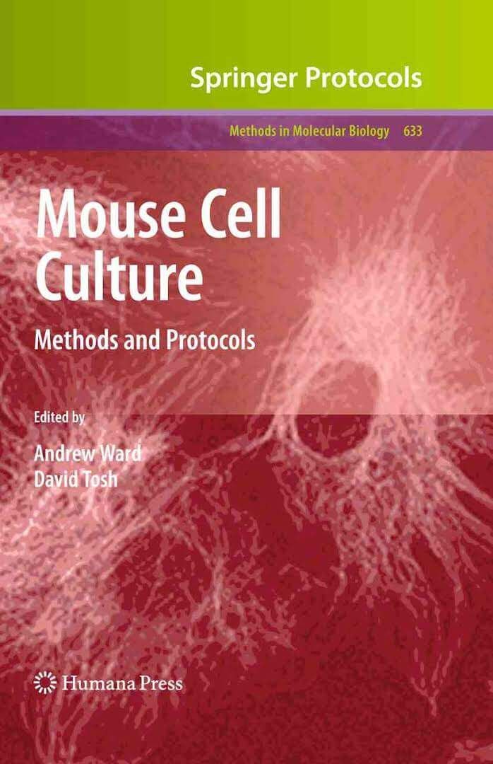 Mouse Cell Culture Methods and Protocols PDF