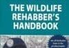 The Wildlife Rehabber's Handbook PDF