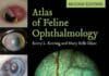 Atlas of Feline Ophthalmology 2nd Edition PDF