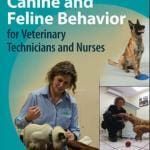 Canine and Feline Behavior for Veterinary Technicians and Nurses, 2nd Edition