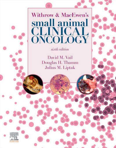 Withrow and MacEwen's Small Animal Clinical Oncology PDF