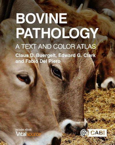 Bovine Pathology: A Text and Color Atlas PDF