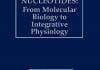 Adenosine and Adenine Nucleotides From Molecular Biology to Integrative Physiology book