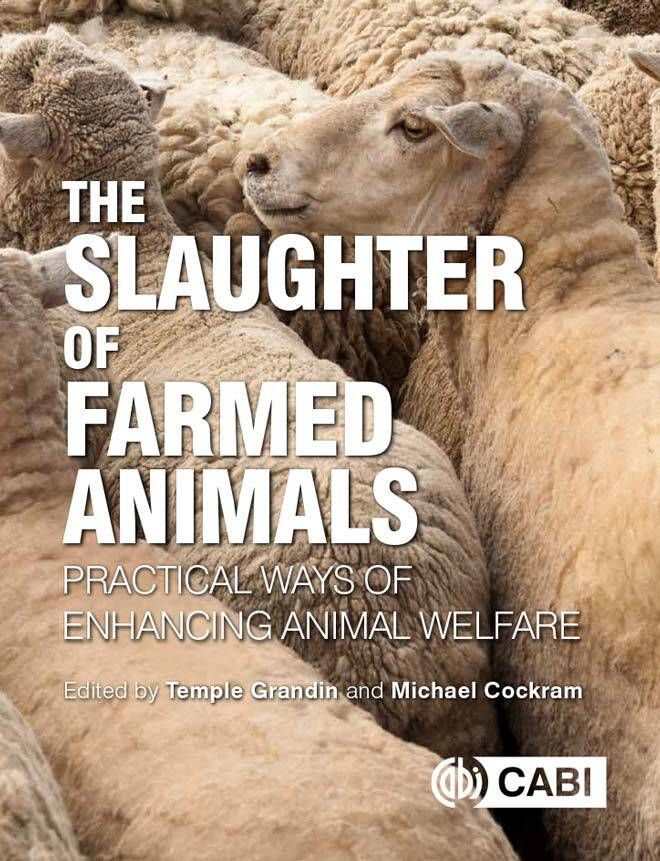 The Slaughter of Farmed Animals: Practical Ways of Enhancing Animal Welfare