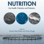 aquaculture-nutrition-gut-health-probiotics-and-prebiotics