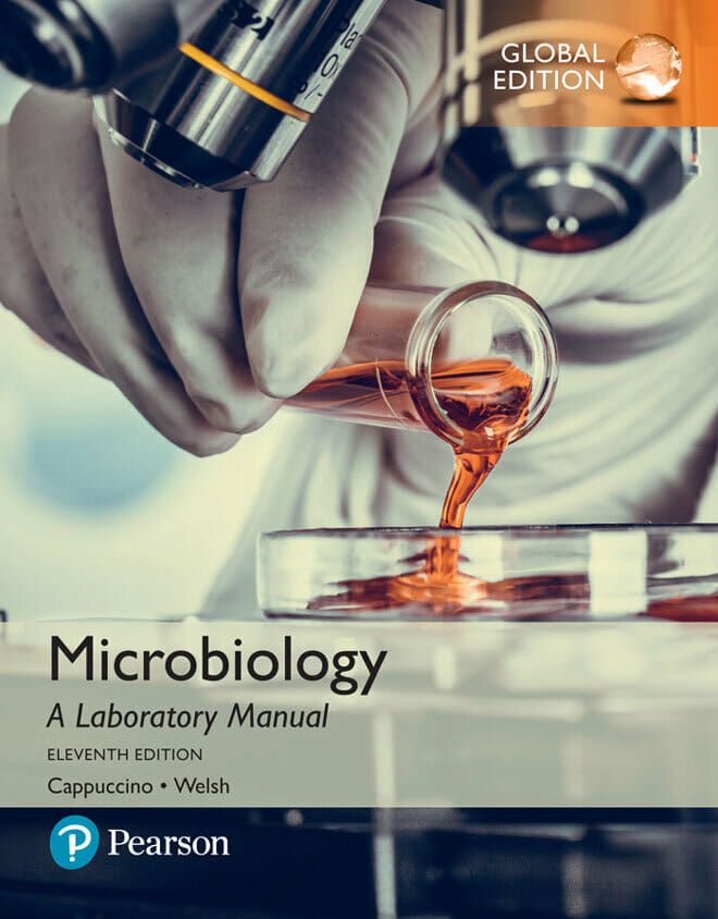 Microbiology: A Laboratory Manual, 11th Global Edition
