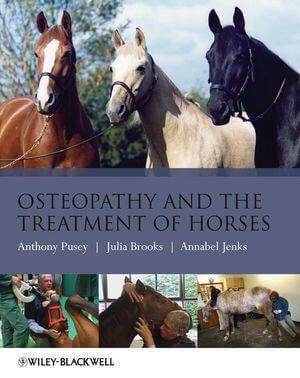 Osteopathy and the Treatment of Horses PDF
