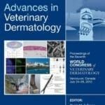 advances-in-veterinary-dermatology-volume-7