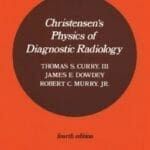 Christensens-Physics-of-Diagnostic-Radiology