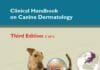 Clinical Handbook on Canine Dermatology 3rd Edition