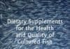 Dietary Supplements for the Health and Quality of Cultured Fish PDF