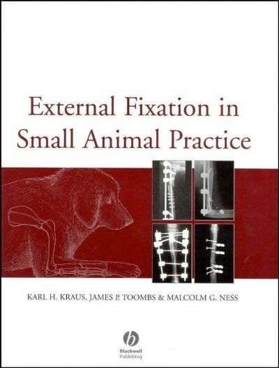 External Fixation in Small Animal Practice PDF