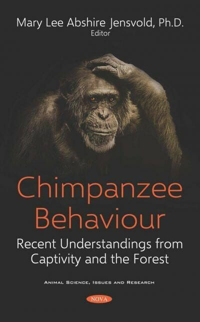Chimpanzee Behaviour: Recent Understandings from Captivity and the Forest