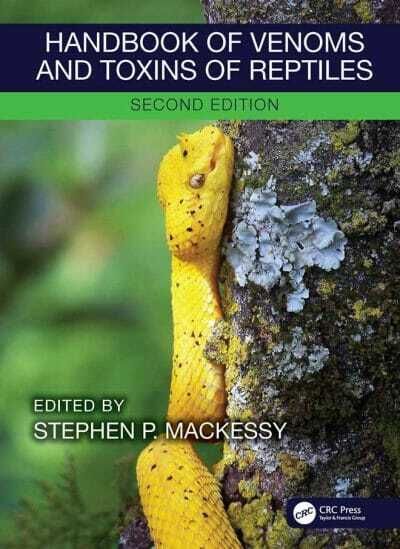 Handbook of Venoms and Toxins of Reptiles, 2nd Edition