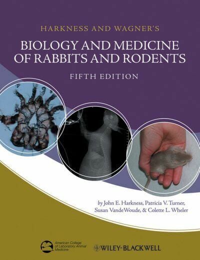 Harkness and Wagner's Biology and Medicine of Rabbits and Rodents 5th Edition PDF