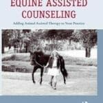 Harnessing-the-Power-of-Equine-Assisted-Counseling