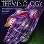 Medical Terminology: A Programmed Systems Approach 10th Edition PDF