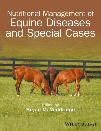 Nutritional Management of Equine Diseases and Special Cases PDF