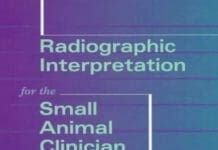 Radiographic Interpretation for the Small Animal Clinician 2nd Edition PDF Download
