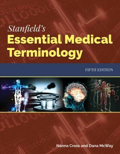 Stanfield’s Essential Medical Terminology PDF
