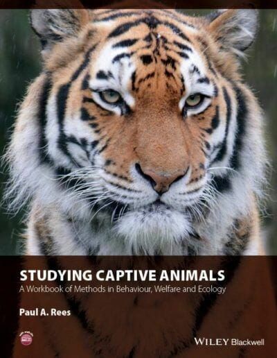 Studying Captive Animals: A Workbook of Methods in Behaviour, Welfare and Ecology