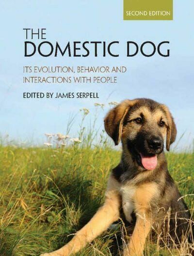 The Domestic Dog: Its Evolution, Behavior and Interactions with People, 2nd Edition