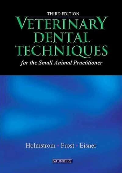 Download Veterinary Dental Techniques for the Small Animal Practitioner 3rd Edition PDF