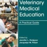 Veterinary-Medical-Education-A-Practical-Guide