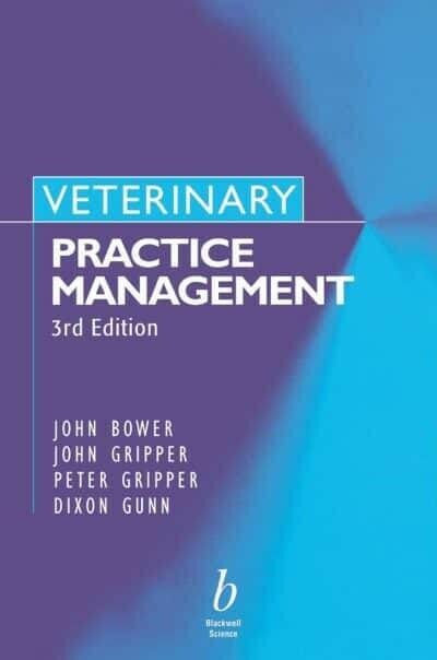 Veterinary Practice Management, 3rd Edition