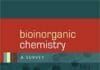 Bioinorganic Chemistry A Survey