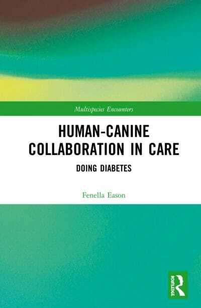 Human-Canine Collaboration in Care: Doing Diabetes PDF