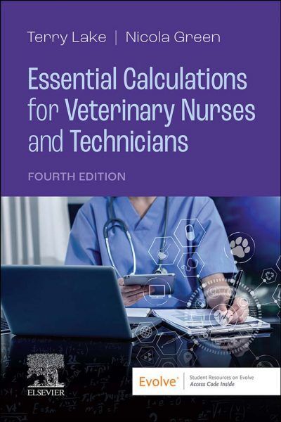 Essential Calculations for Veterinary Nurses and Technicians 4th Edition PDF