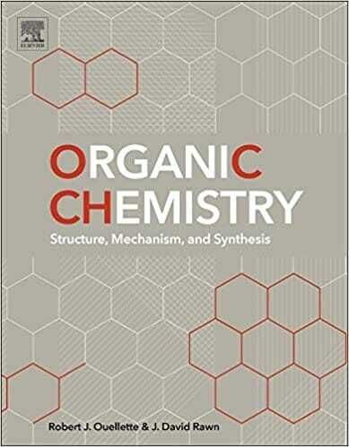Organic Chemistry: Structure, Mechanism and Synthesis PDF By Robert J. Ouellette and J. David Rawn