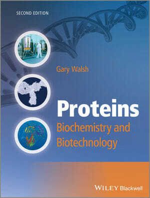 Proteins: Biochemistry and Biotechnology, 2nd Edition