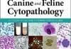 Canine and Feline Cytopathology: A Color Atlas and Interpretation Guide 4th Edition PDF