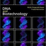 DNA and Biotechnology 3rd Edition PDF