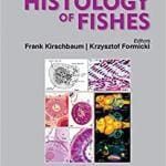 The Histology of Fishes PDF Download