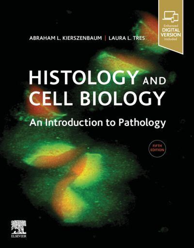 Histology and Cell Biology: An Introduction to Pathology PDF