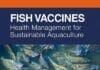 Fish Vaccines: Health Management for Sustainable Aquaculture
